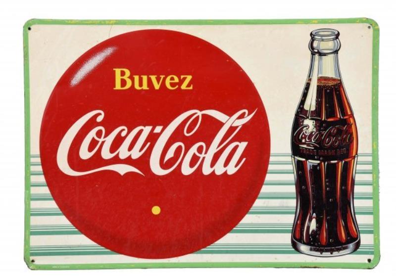 French Canadian Coca - Cola Embossed Tin Sign