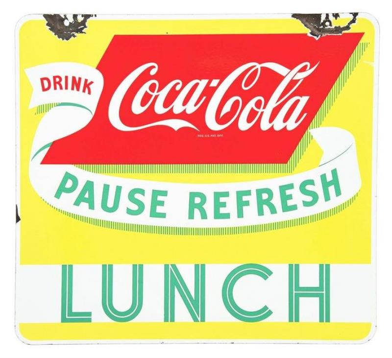 COCA COLA PAUSE & REFRESH PORCELAIN LUNCH SIGN.