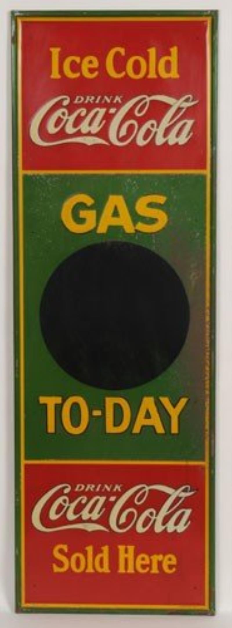 COCA-COLA EMBOSSED TIN "GAS TODAY" SIGN