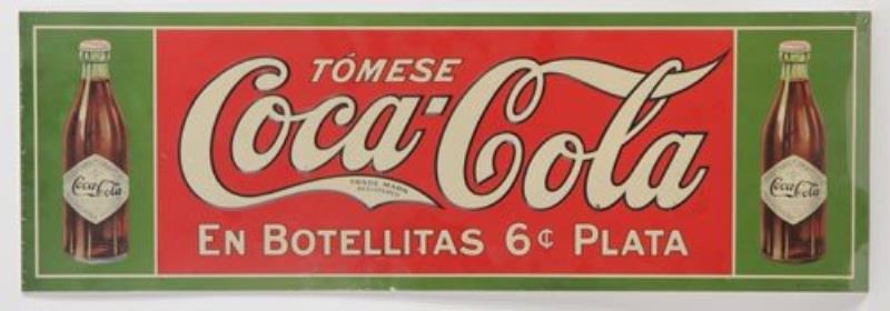 CIRCA 1908 COCA-COLA EMBOSSED TIN SPANISH SIGN