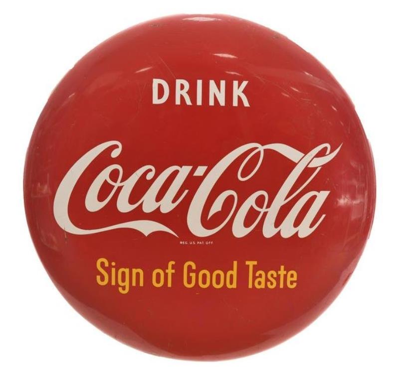 Drink Coca-Cola "Sign of Good Taste" Metal Button Sign