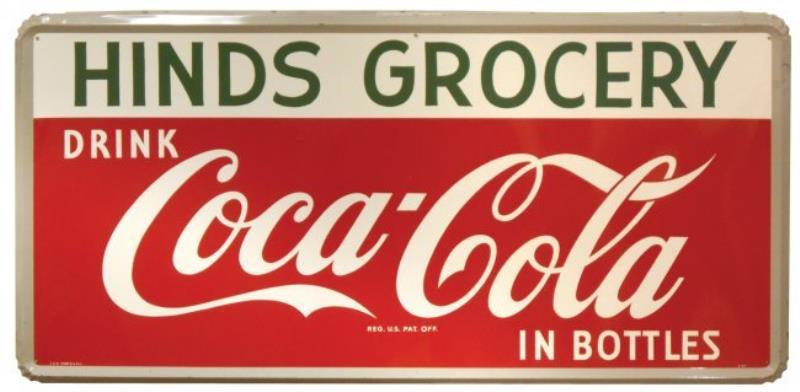 Coca-Cola sign from Hinds Grocery, litho on metal by