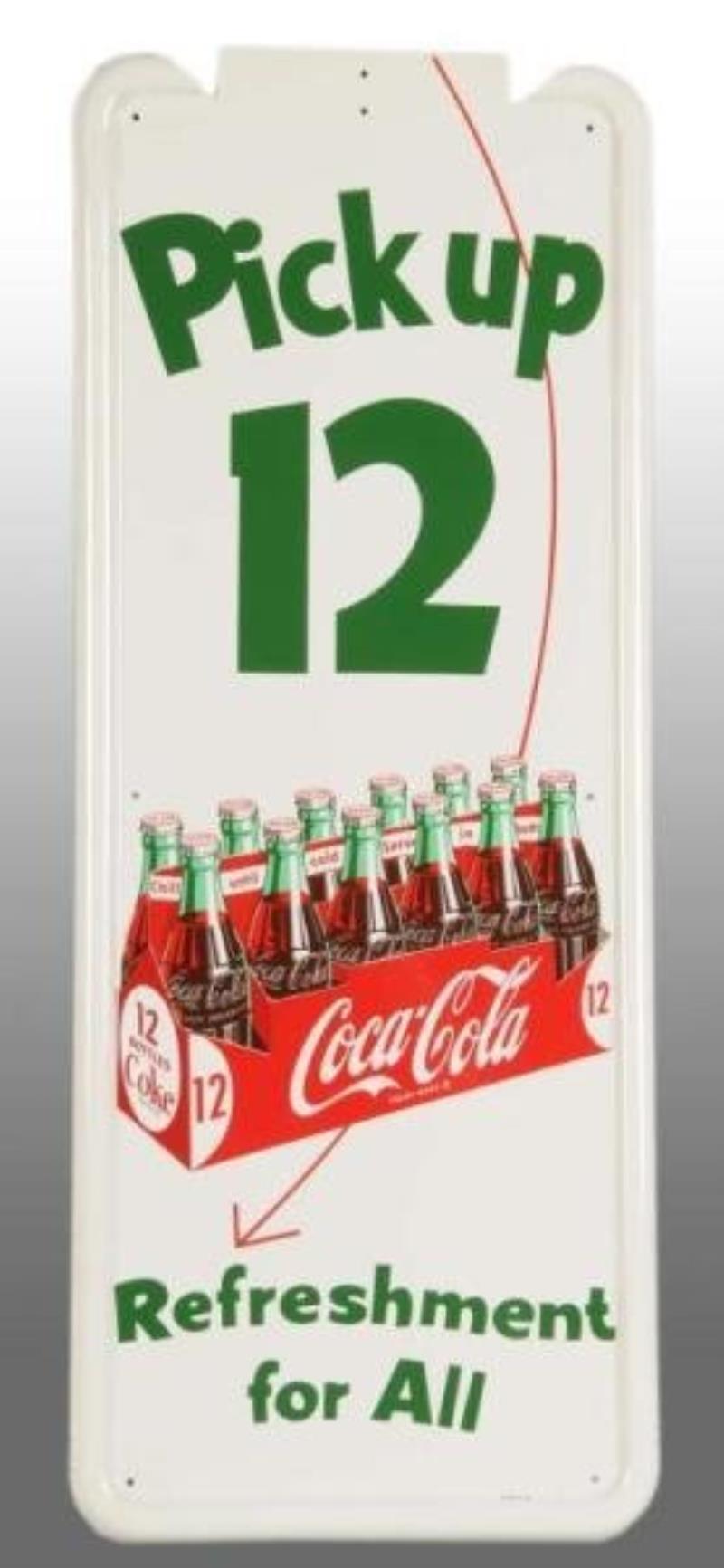 Tin Coca-Cola Pilaster Sign.