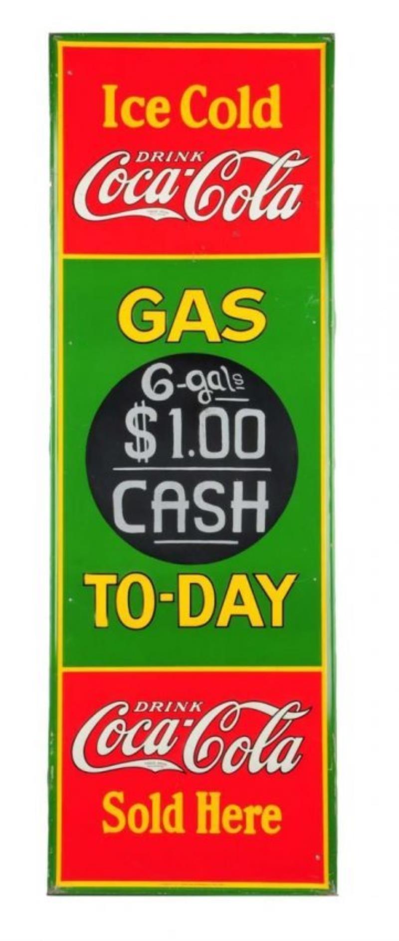 1930's Self Framed Gas-Today Coca - Cola Sign