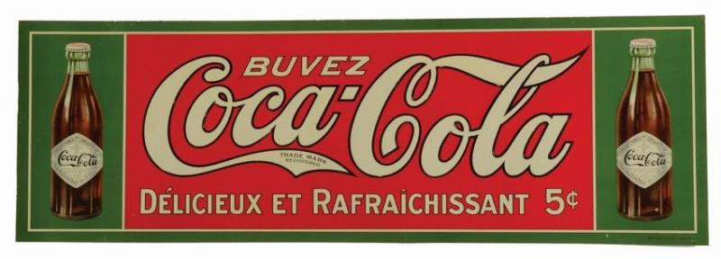 FRENCH COCA-COLA EMBOSSED TIN SIGN