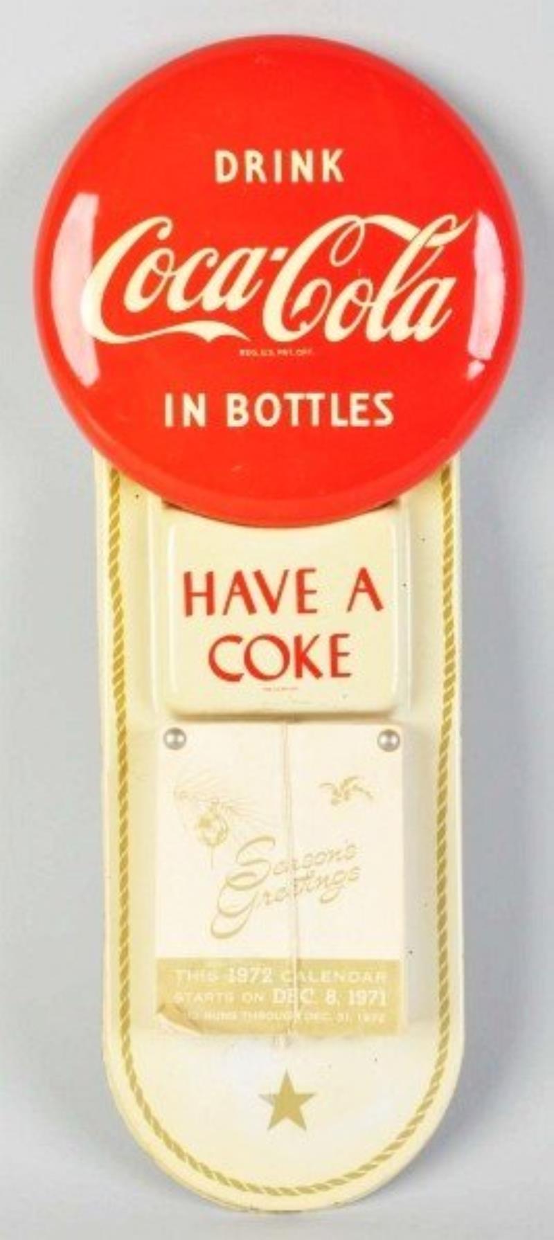 Tin Coca-Cola Calendar Holder.