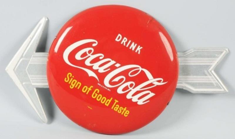 Coca-Cola Tin Button & Arrow Sign.