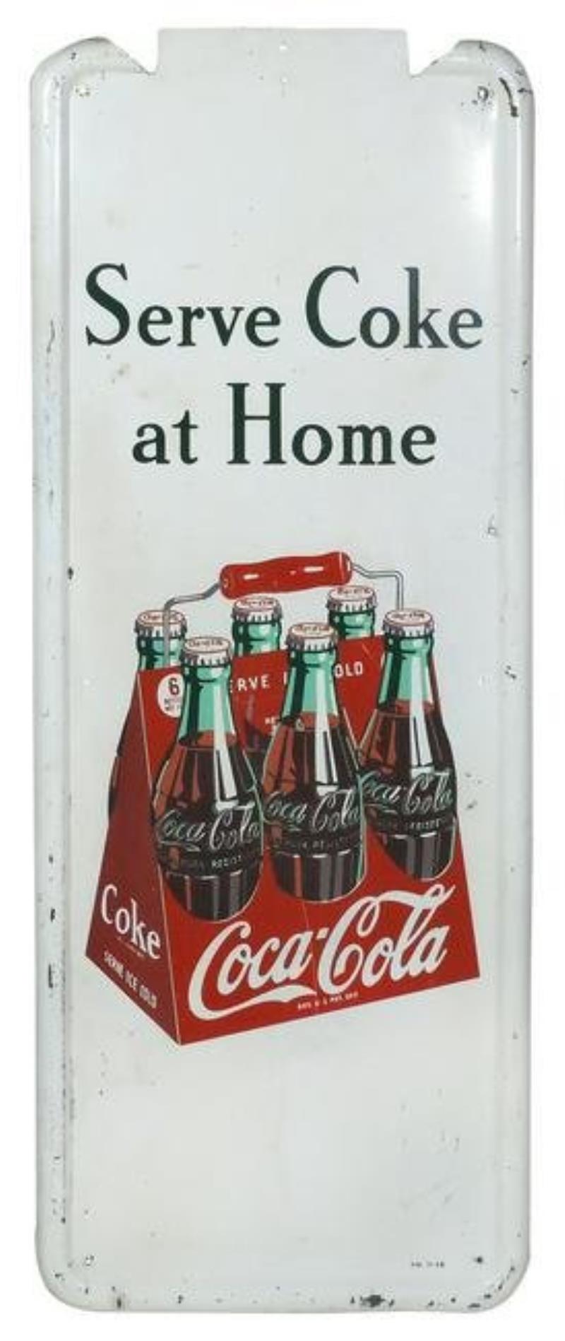 Coca-Cola sign, "Serve Coke at Home", self-framed metal