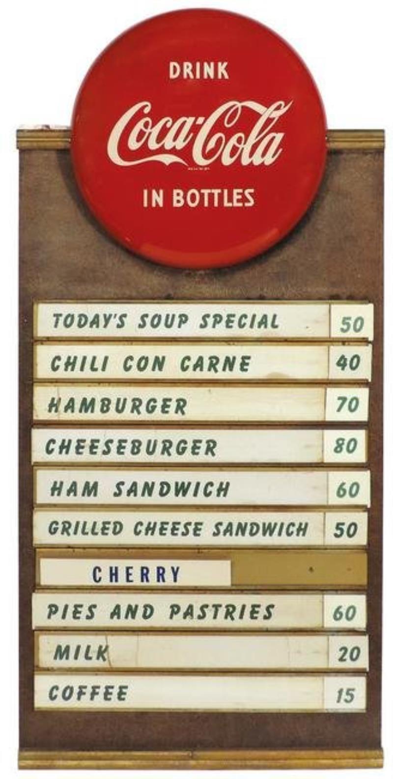 Coca-Cola Menu Board, circa 1940's, "Drink Coca-Cola in