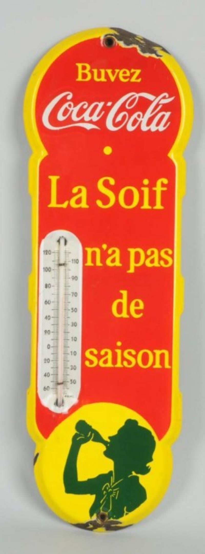 French Canadian Porcelain Coca-Cola Thermometer.