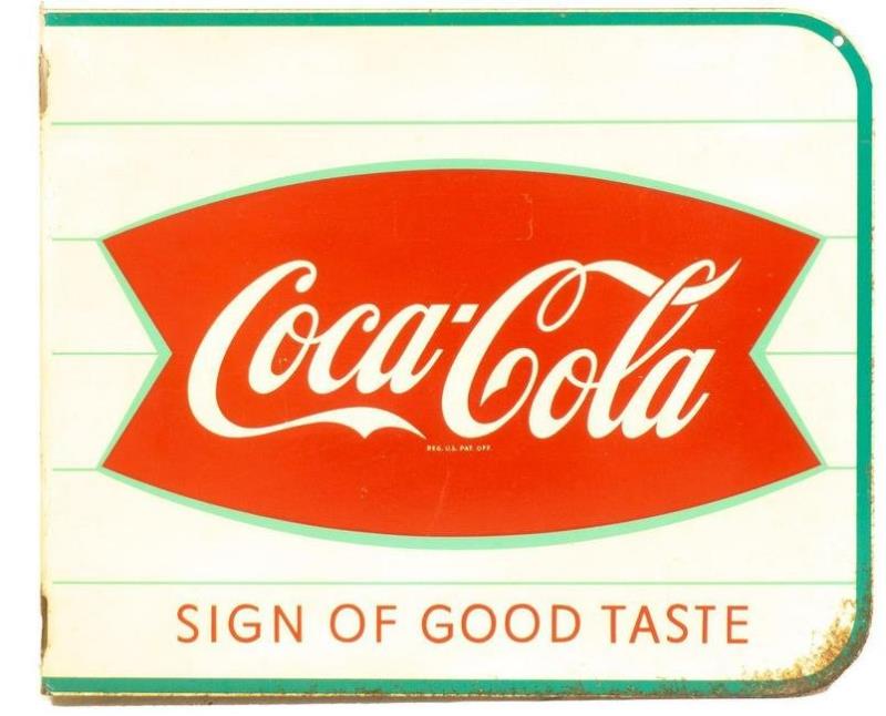 Coca-Cola 'Sign of Good Taste' Fishtail Flange Sign