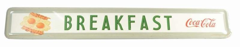 COCA-COLA BREAKFAST SELF-FRAMED TIN ADVERTISING SIGN.