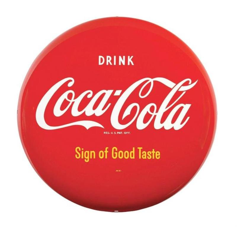 1948 COCA-COLA SIGN OF GOOD TASTE BUTTON